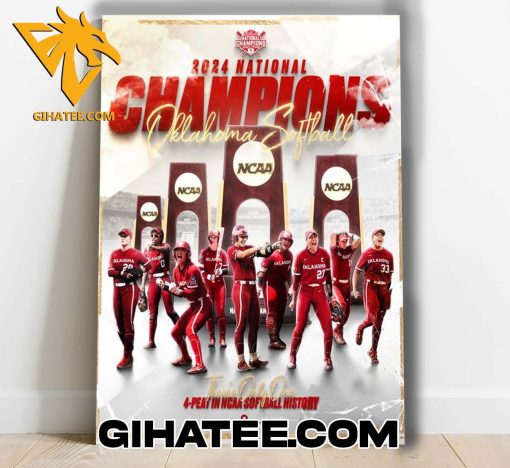 2024 Champions Oklahoma Sooners 4 Peat In NCAA Softball History Poster Canvas