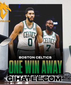 Boston Celtics One Win Away From NBA Championship Poster Canvas