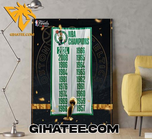 Boston Celtics capture their 18th Championship 1966 To 2024 NBA Champions Poster Canvas