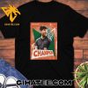 Carlos Alcaraz claws to first Roland Garros crown Champions 2024 T-Shirt