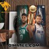 Coming Soon Jayson Tatum Boston Celtics vs Dallas Mavericks Luka Doncic Game 1 Poster Canvas