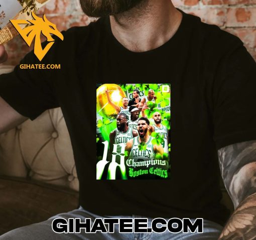 Congrats Boston Celtics Are NBA Champions For First Time In 16 Years T-Shirt