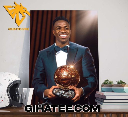 Congrats Vinicius Junior Ballon D’or At 23 Years Old Poster Canvas