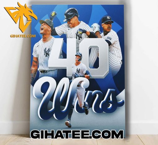 Congratulations New York Yankees 40 Wins MLB Poster Canvas