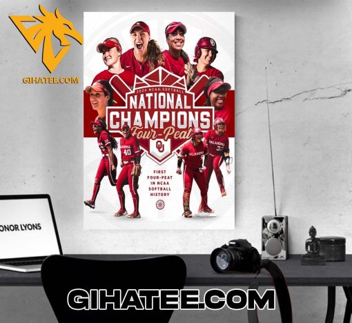 Congratulations Oklahoma Sooners Champions 2024 First Four Peat In NCAA Softball History Poster Canvas