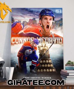 Connor McDavid Has Won Conn Smythe Trophy Poster Canvas