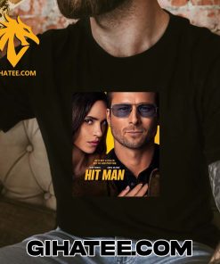 Hes Not A Killer But He Can Pretend Glen Powell And Adria Arjona Hit Man T-Shirt