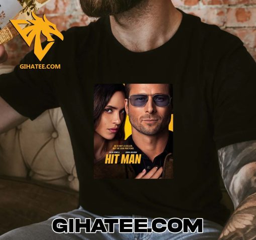 Hes Not A Killer But He Can Pretend Glen Powell And Adria Arjona Hit Man T-Shirt