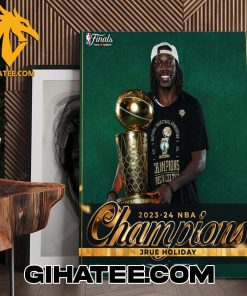 Jrue Holiday Boston Celtics 2024 NBA Champions Poster Canvas