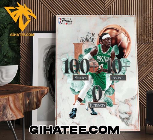 Jrue Holiday has been masterful through 3 Finals games At Boston Celtics vs Dallas Mavericks Poster Canvas