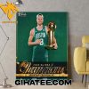 Kristaps Porzingis Boston Celtics 2024 NBA Champions Poster Canvas