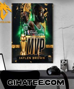Legend Jaylen Brown is the 2024 NBA Finals MVP Poster Canvas