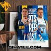 Luka Doncic And Nikola Jokic In NBA History To Lead The Playoffs In Total PTS REB AST Poster Canvas