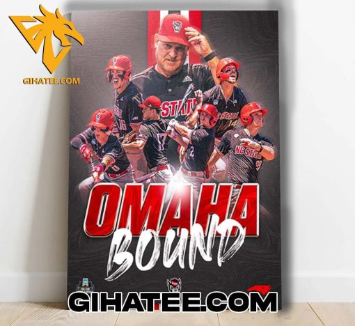 NC State Wolfpack Baseball Road To Omaha Bound 2024 NCAA Men’s Baseball College World Series Poster Canvas