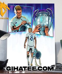 Official Toni Kroos bows out of club football with his sixth Champions League title Poster Canvas