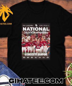 Oklahoma Sooners Softball National 2024 Champions 4x Consecutive Champions 2000 To 2024 T-Shirt