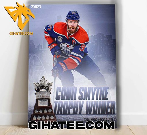 Quality 2024 Stanley Cup Finals MVP Connor Mcdavid Is The Conn Smythe Trophy Winner Poster Canvas