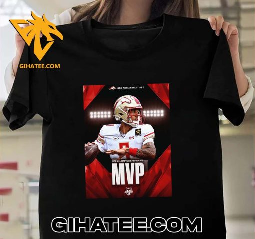 Quality Adrian Martinez Birmingham Stallions 2024 UFL Championship Game MVP T-Shirt