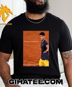Quality Nike Tribute To Carlos Alcaraz For The Third Grand Slam Victory Winning From Ear To Ear T-Shirt