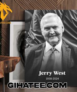 RIP Jerry West 1938 – 2024 Thank You For The Memories Poster Canvas