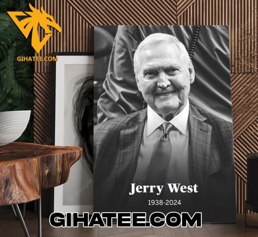 RIP Jerry West 1938 – 2024 Thank You For The Memories Poster Canvas