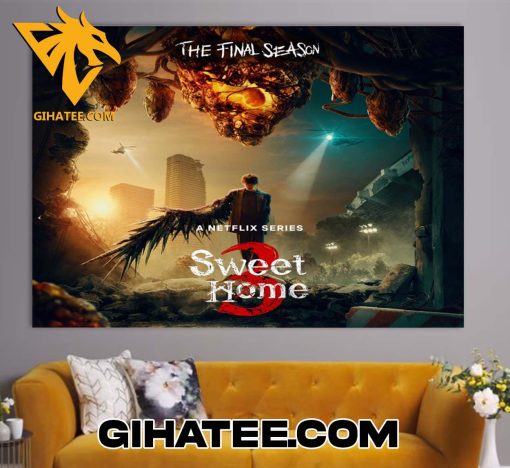 The Final Season Sweet Home Poster Canvas