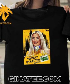 Tiffany Stratton Qualifies For Momney In The Bank WWE T-Shirt