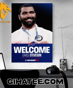 Welcome Gable Steveson Defensive Tackle Buffalo Bills Poster Canvas