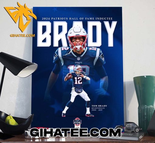 Welcome Home Tom Brady 2024 Patriots Hall Of Fame Inductee Poster Canvas