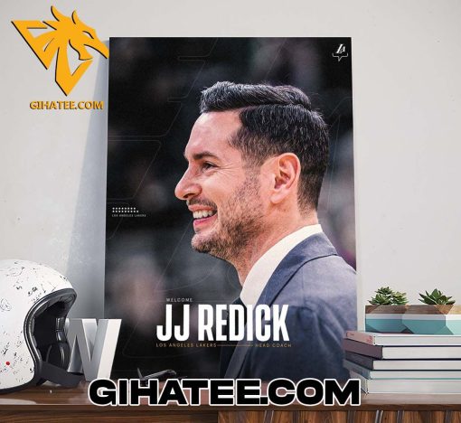 Welcome JJ Redick Los Angeles Lakers Head Coach Poster Canvas