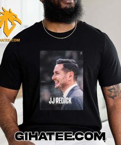 Welcome JJ Redick Los Angeles Lakers Head Coach T-Shirt