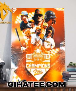 Welcome To 2024 Mens College World Series Champions Tennessee Volunteers Poster Canvas