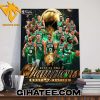 Welcome To 2024 World Champions Boston Celtics NBA Poster Canvas