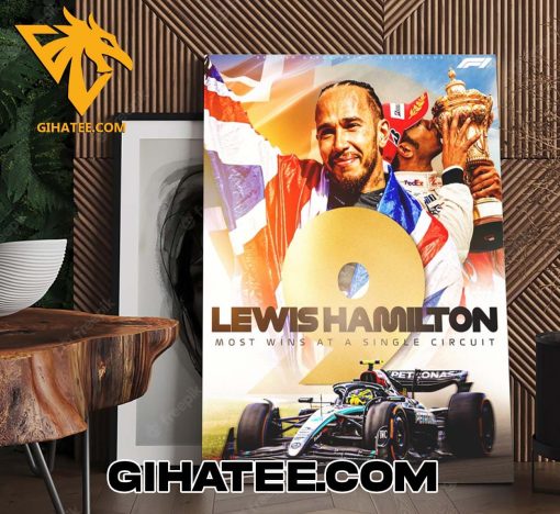 Lewis Hamilton Most Wins At A Single Circuit British GP 2024 Poster Canvas