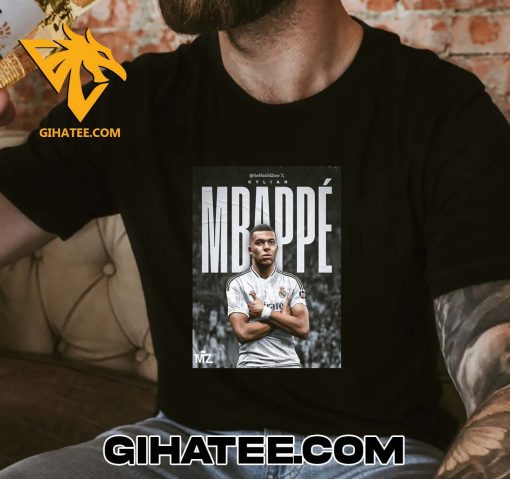 Welcome Kylian Mbappe At The Bernabeu T-Shirt